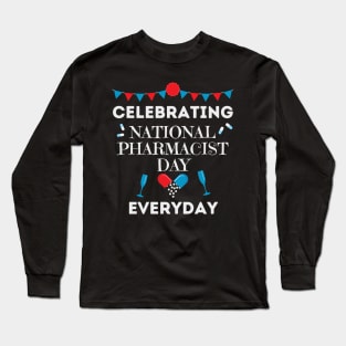 National Pharmacist Day Long Sleeve T-Shirt